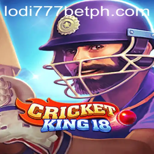 Experience the Thrill of CricketKing18 at Lodi777 Casino
