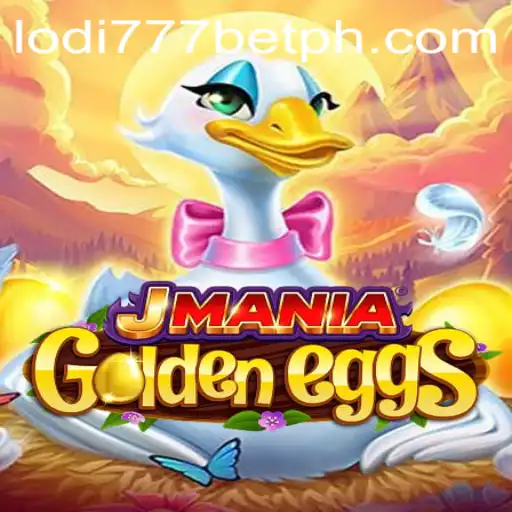 JManiaGoldenEggs: A Thrilling Adventure at Lodi777 Casino